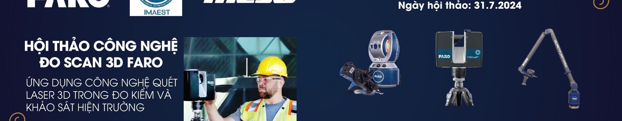 HỘI THẢO CÔNG NGHỆ ĐO 3D FARO